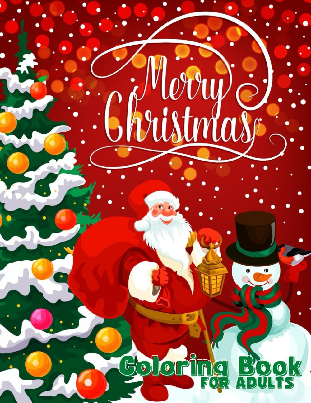 Christmas Coloring Book for Adults: Relaxing Holiday Designs with Santa, Winter Scenes, Ornaments, Mandalas, and Festive Patterns for Stress Relief