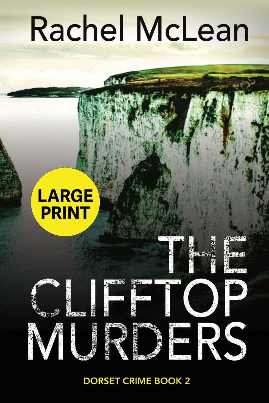 The Clifftop Murders (Large Print): 2 (Dorset Crime)