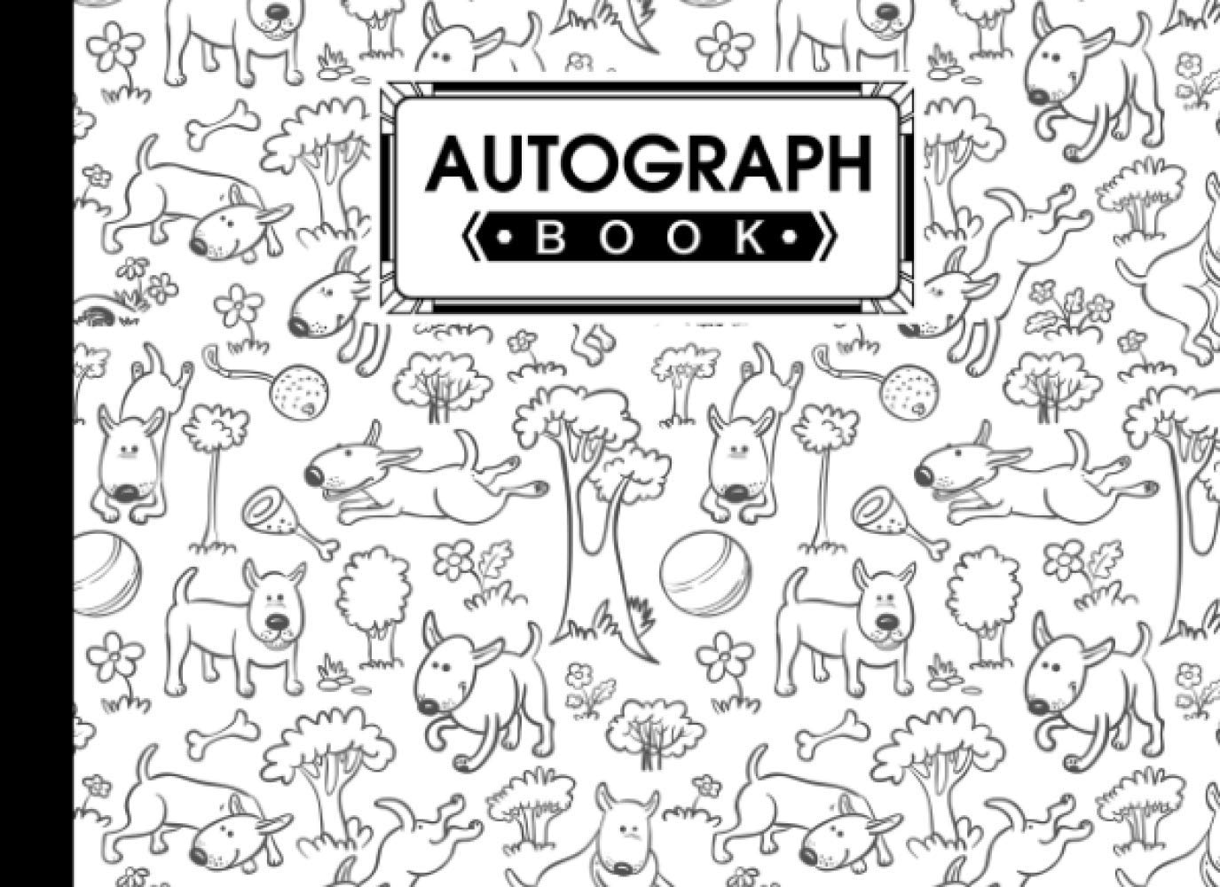 Autograph Book: Dogs Cover | Signatures Blank Scrapbook, Blank Unlined Keepsake, Memorabilia Album Gift, Keepsake Memory Book, Size 8.25" x 6"