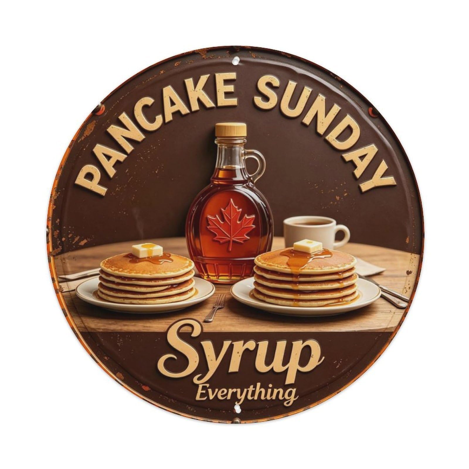Syrup Everything Metal Tin Sign Plaque