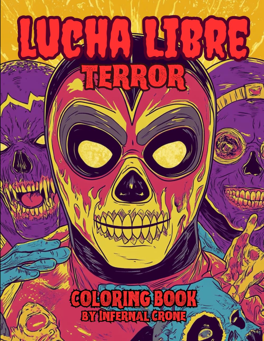 Lucha Libre Terror Coloring Book