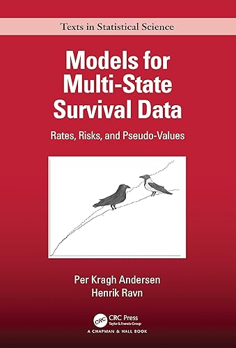 Models for Multi-State Survival Data (Chapman &amp; Hall/CRC Texts in Statistical Science)