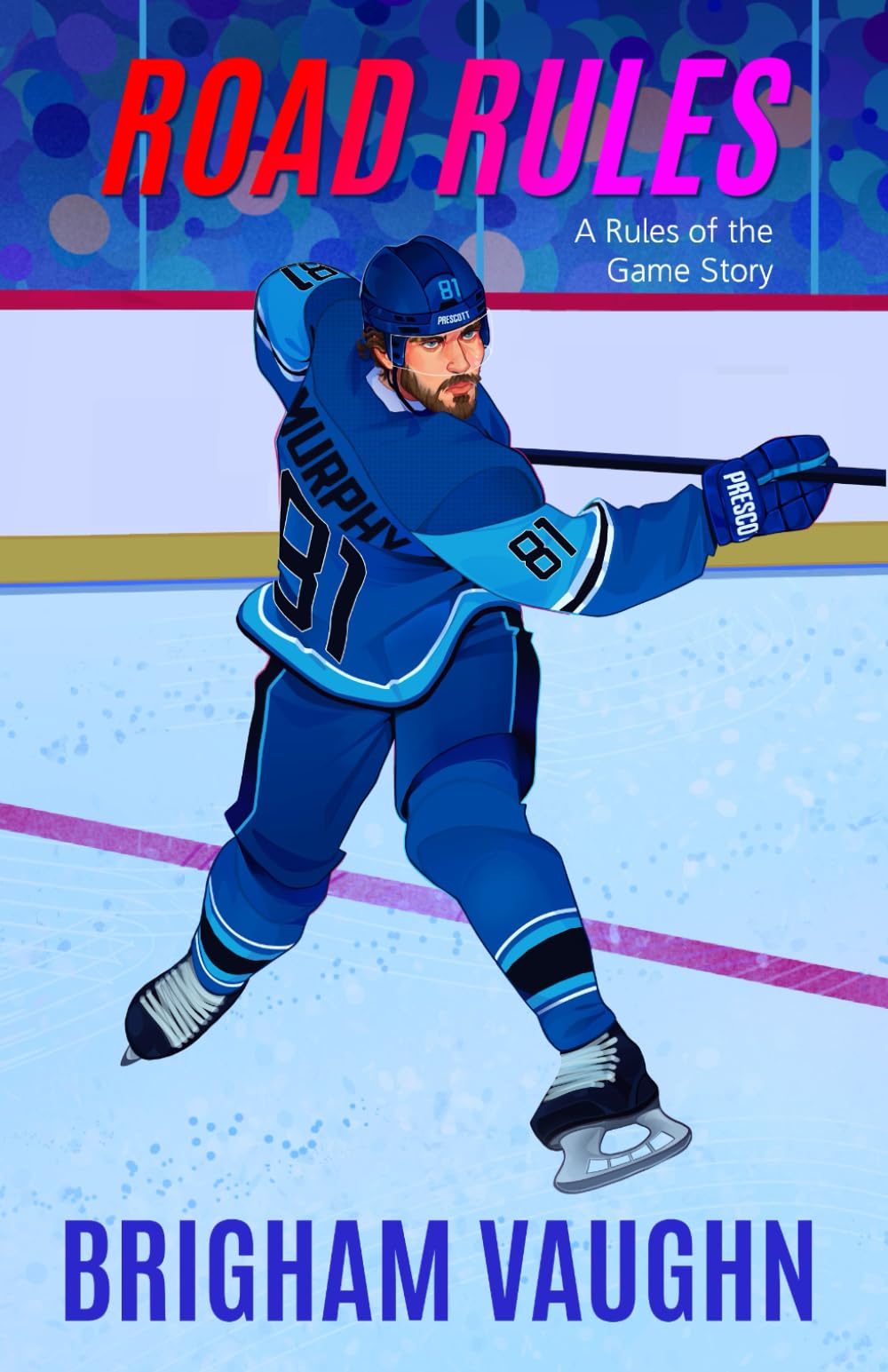 Road Rules: Special Edition Illustrated Paperback (Rules of the Game)