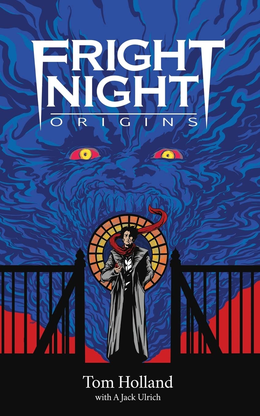 Fright Nights 激レアレコード❷ Fright Night: Origins: Holland, Tom, Ulrich, A. Jack