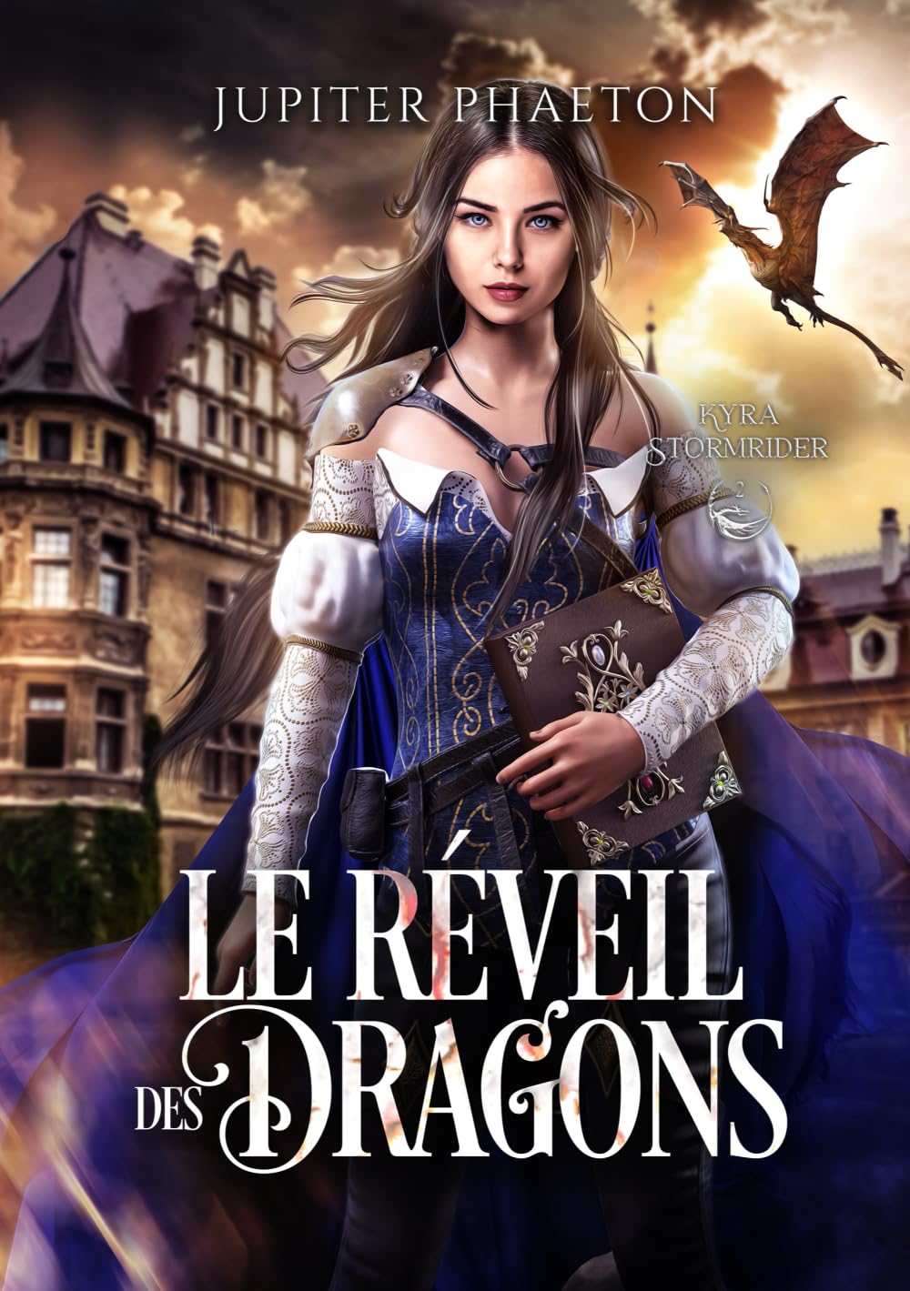 Le réveil des dragons (Kyra Stormrider)
