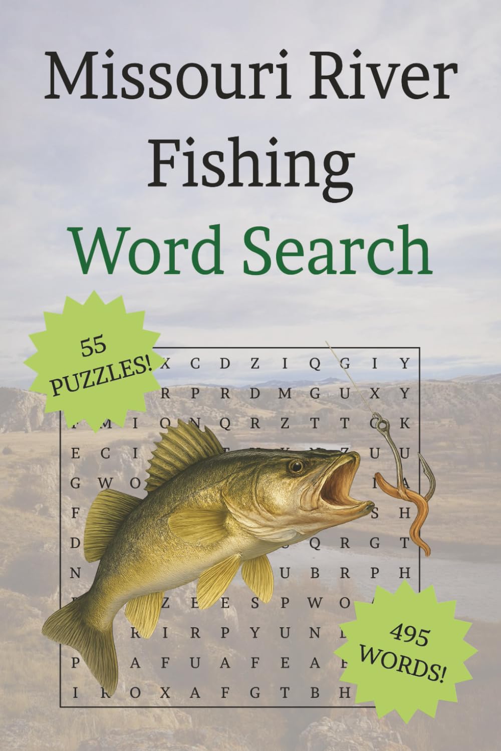 Missouri River Fishing Word Search Puzzle Book: Word Searches with Easy to Read Print about Fishing on the Great Missouri River of America | 6x9 ... Adventurer, or Outdoorsman in Your Life!