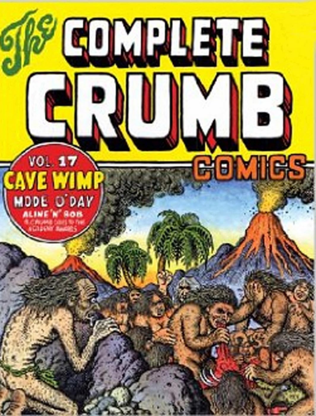 The Complete Crumb Comics Vol. 17 Paperback – October 22, 2013