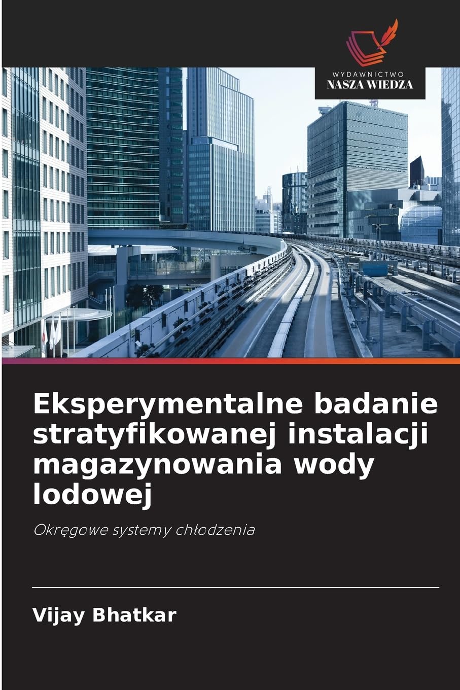 Eksperymentalne badanie stratyfikowanej instalacji magazynowania wody lodowej: Okręgowe systemy chłodzenia: Okr¿gowe systemy ch¿odzenia