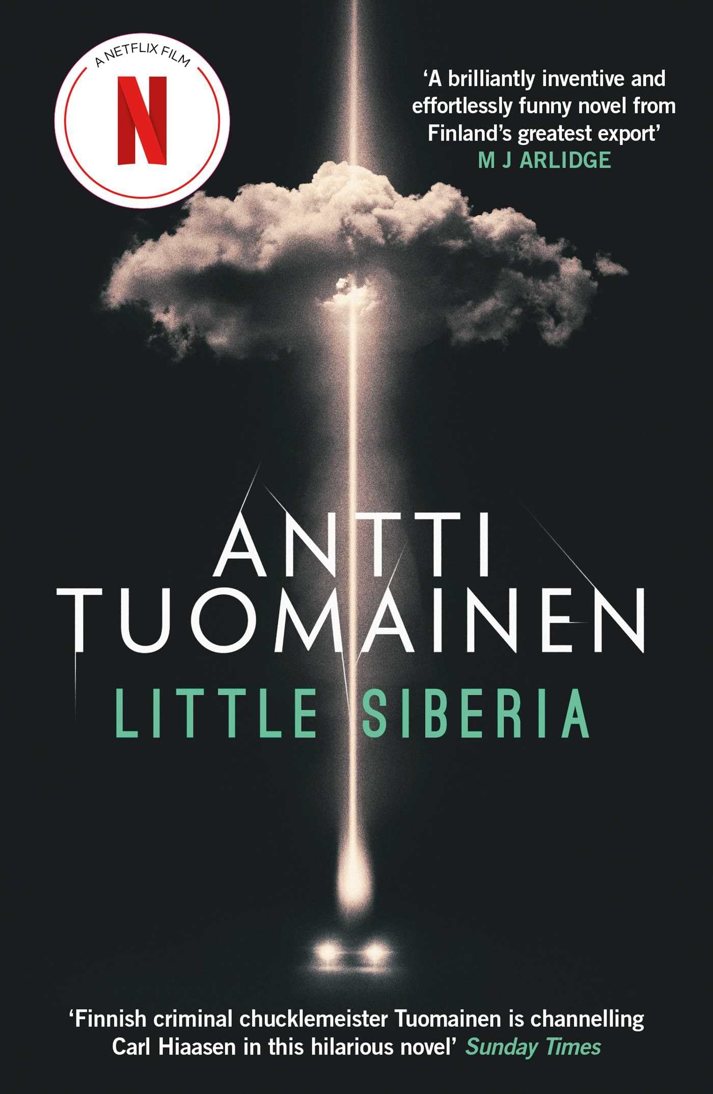 Little Siberia,Antti Tuomainen, David Hackston