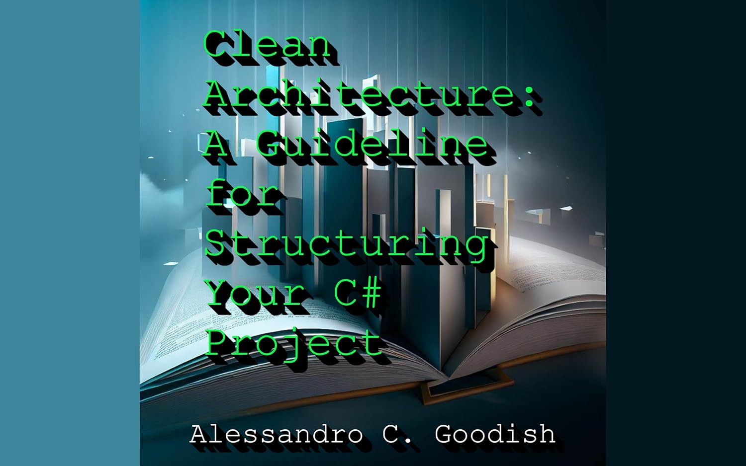 Clean Architecture: A Guideline for Structuring Your C# Project eBook ...