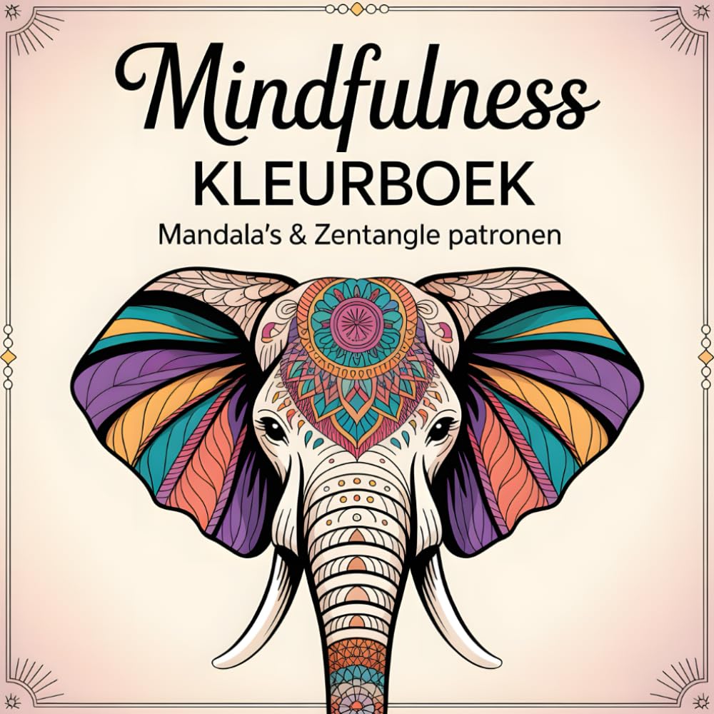 Mindfulness Kleurboek - Mandala's & Zentangle patronen: Mandala's & Zentangle Kunstmotieven met Dieren voor Volwassenen ter Ontspanning en Stressvermindering