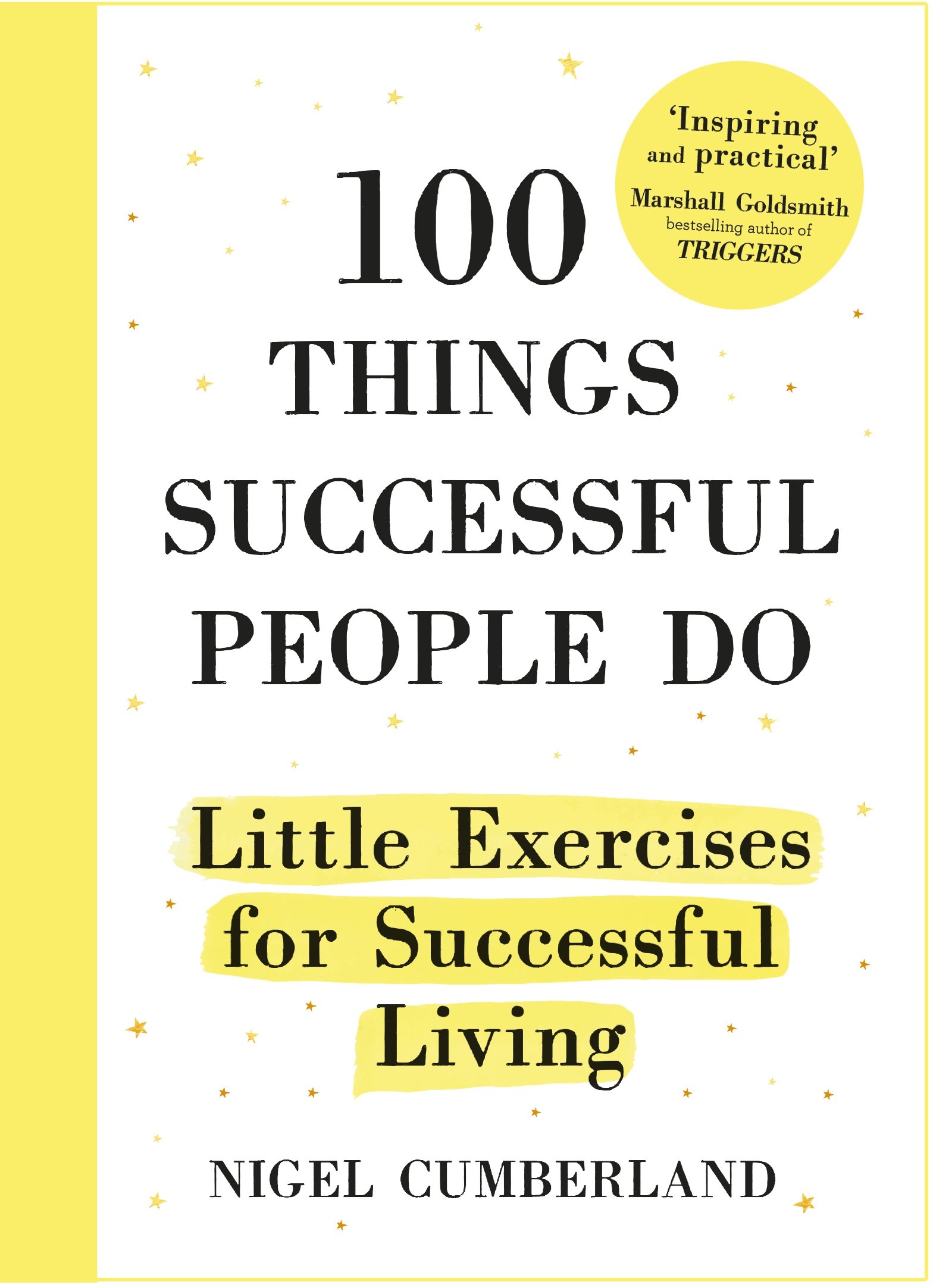 100 Things Successful People Do, Expanded Edition