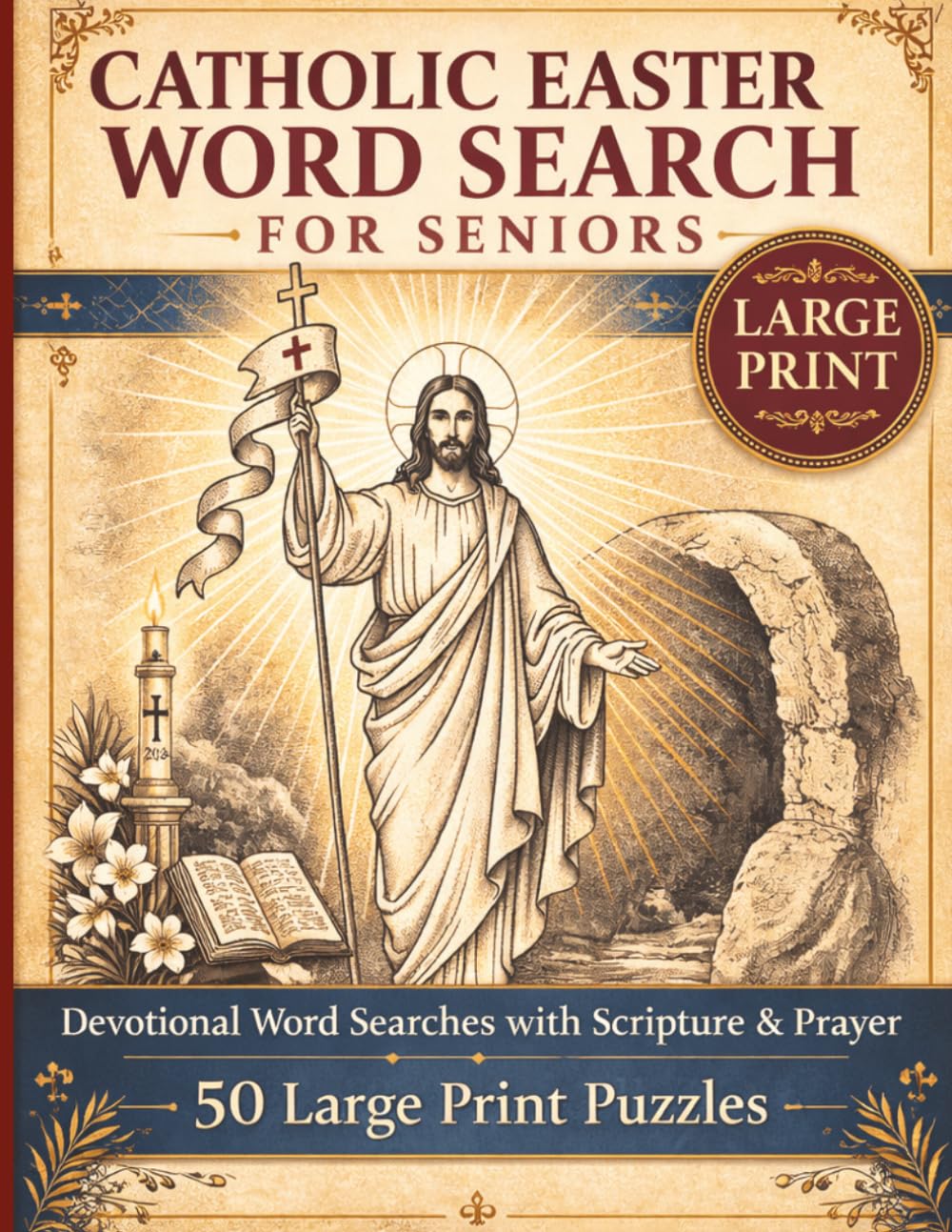 Catholic Easter Word Search for Seniors: 50 Large Print Puzzles with Devotional Art & Scriptures