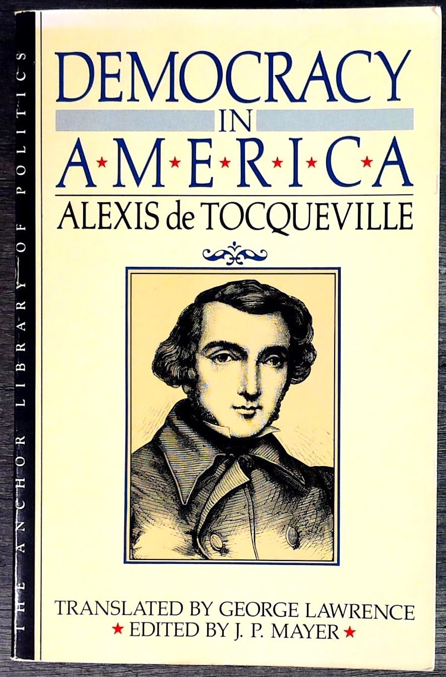 DEMOCRACY IN AMERICA (Anchor Library of Politics)
