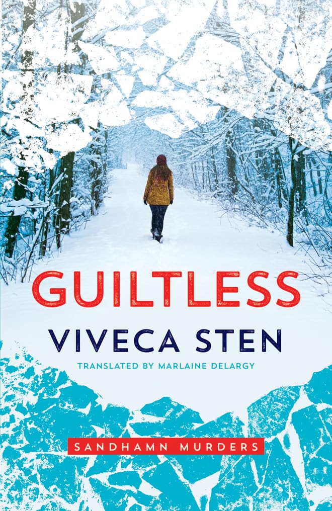 Guiltless by Viveca Sten, Marlaine Delargy - 9781477848654