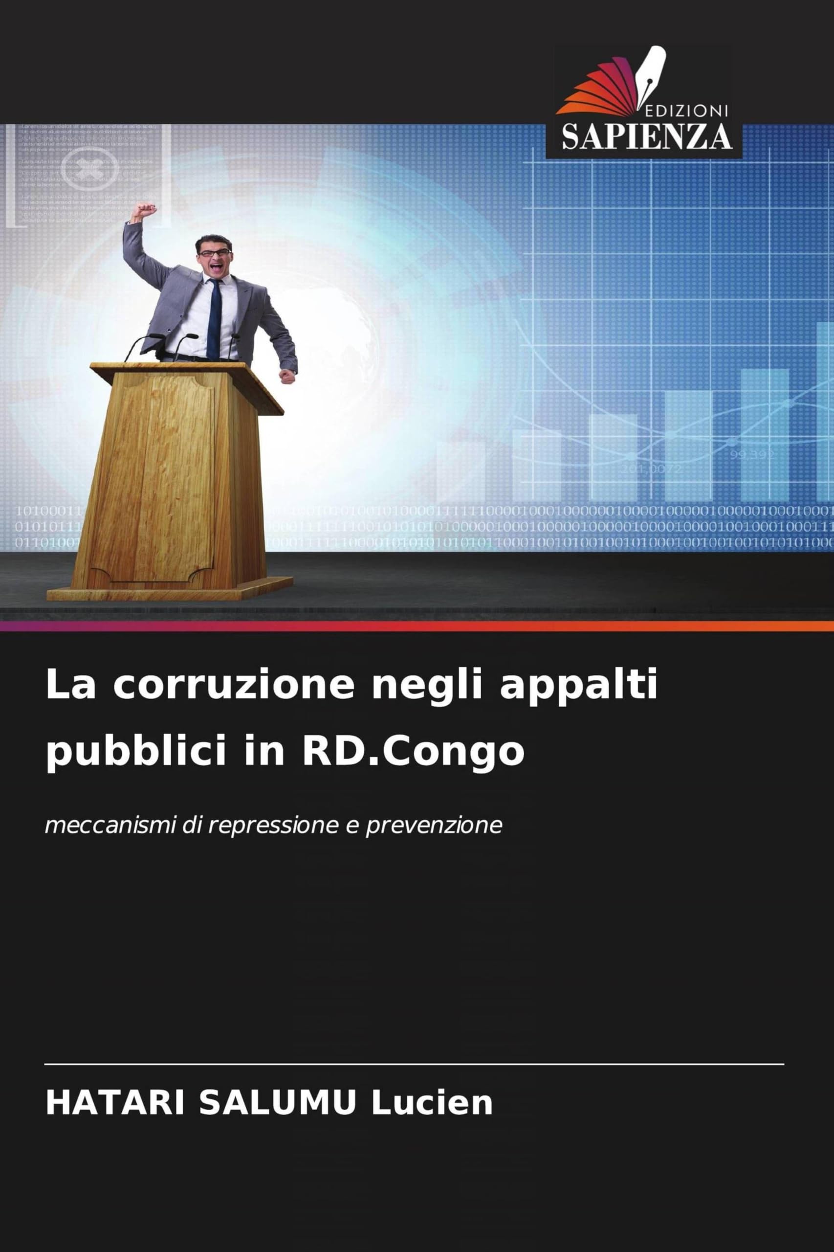 La corruzione negli appalti pubblici in RD.Congo: meccanismi di repressione e prevenzione