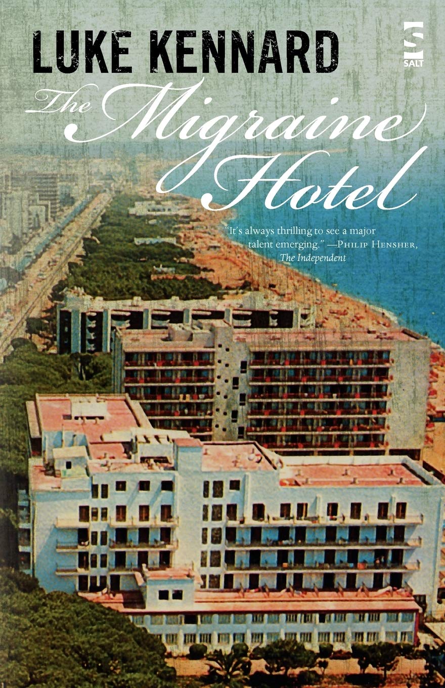 The Migraine Hotel (Salt Modern Poets S.)
