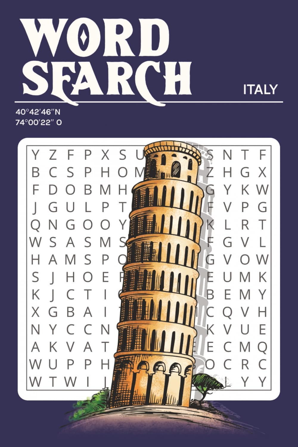 Italy Word Search Puzzle: 50+ Word Searches about Italian Sights, Food and More | 6x9 Inches, 110 pages | Solutions Included