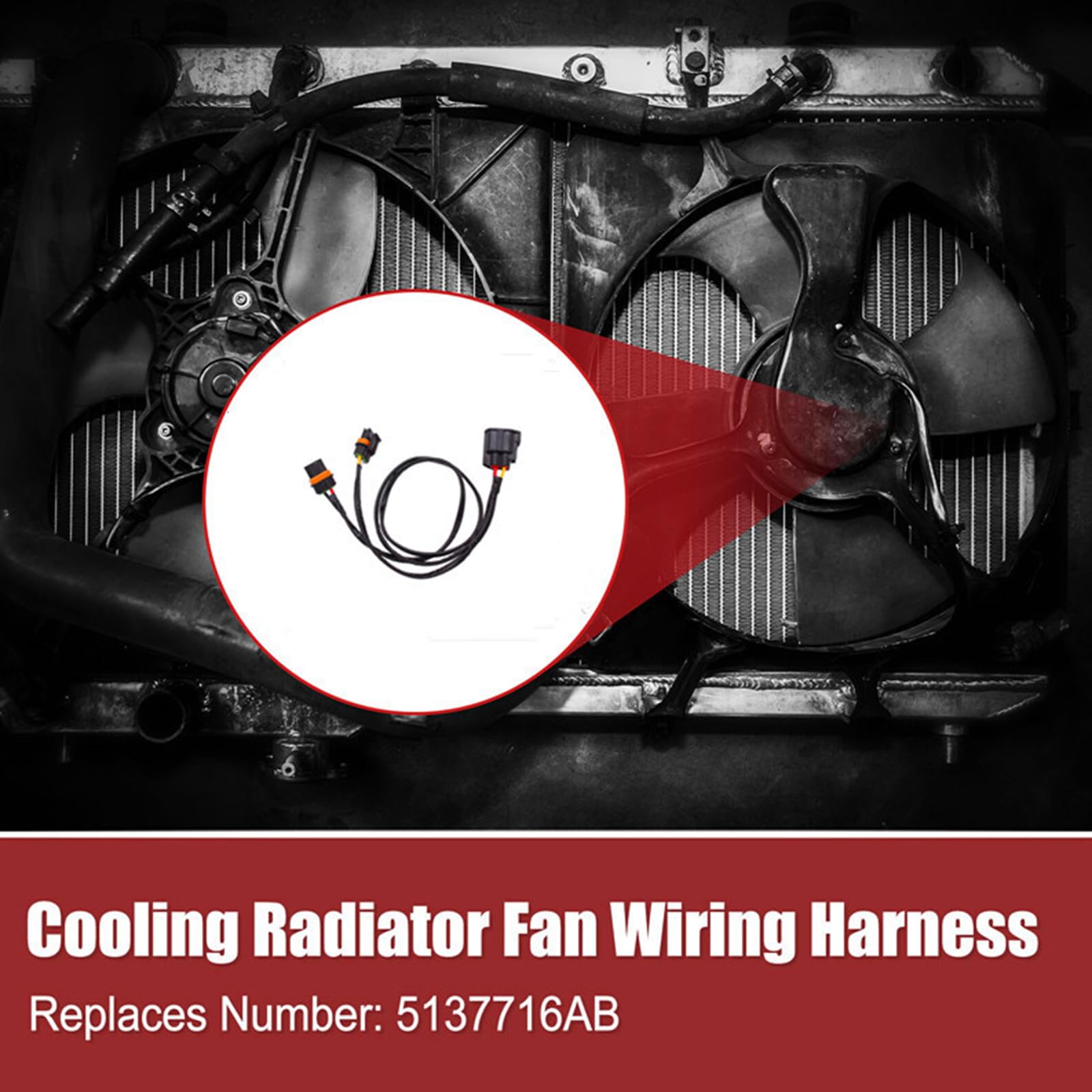 Motorkühlung Lüftermotor Kabelbaum für SRT8 SXT 300C 5137716AB 5137716AA 05137716AB 05137716AA Auto Fan Motor Draht
