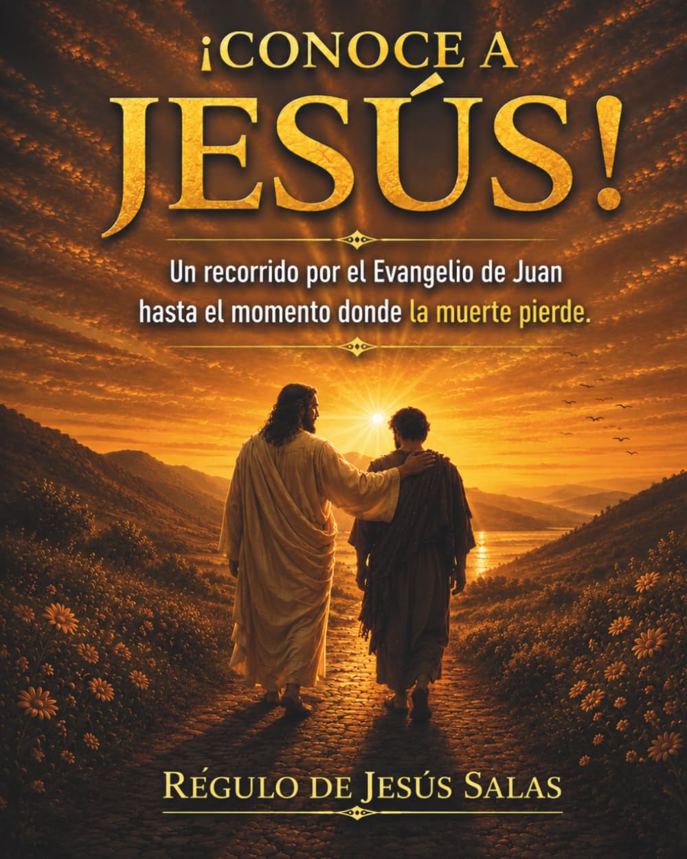 ¡CONOCE A JESÚS!: Un recorrido por el Evangelio de Juan hasta el momento donde la muerte pierde. — Edición Lápiz Grafito