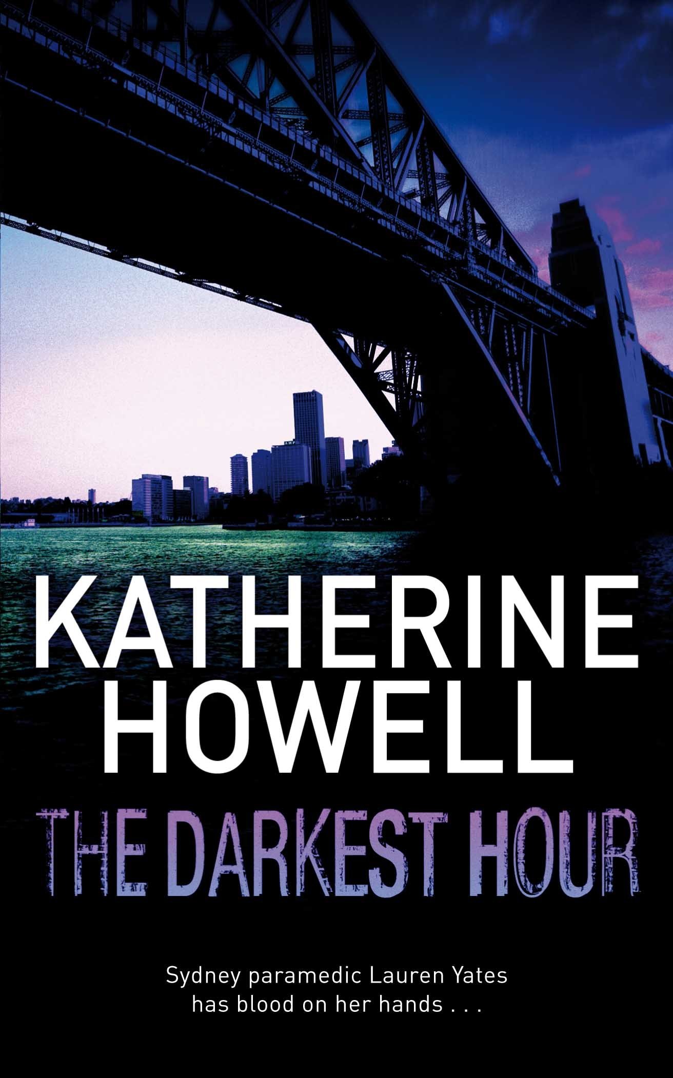 Katherine Howell - The Darkest Hour - Paperback Book