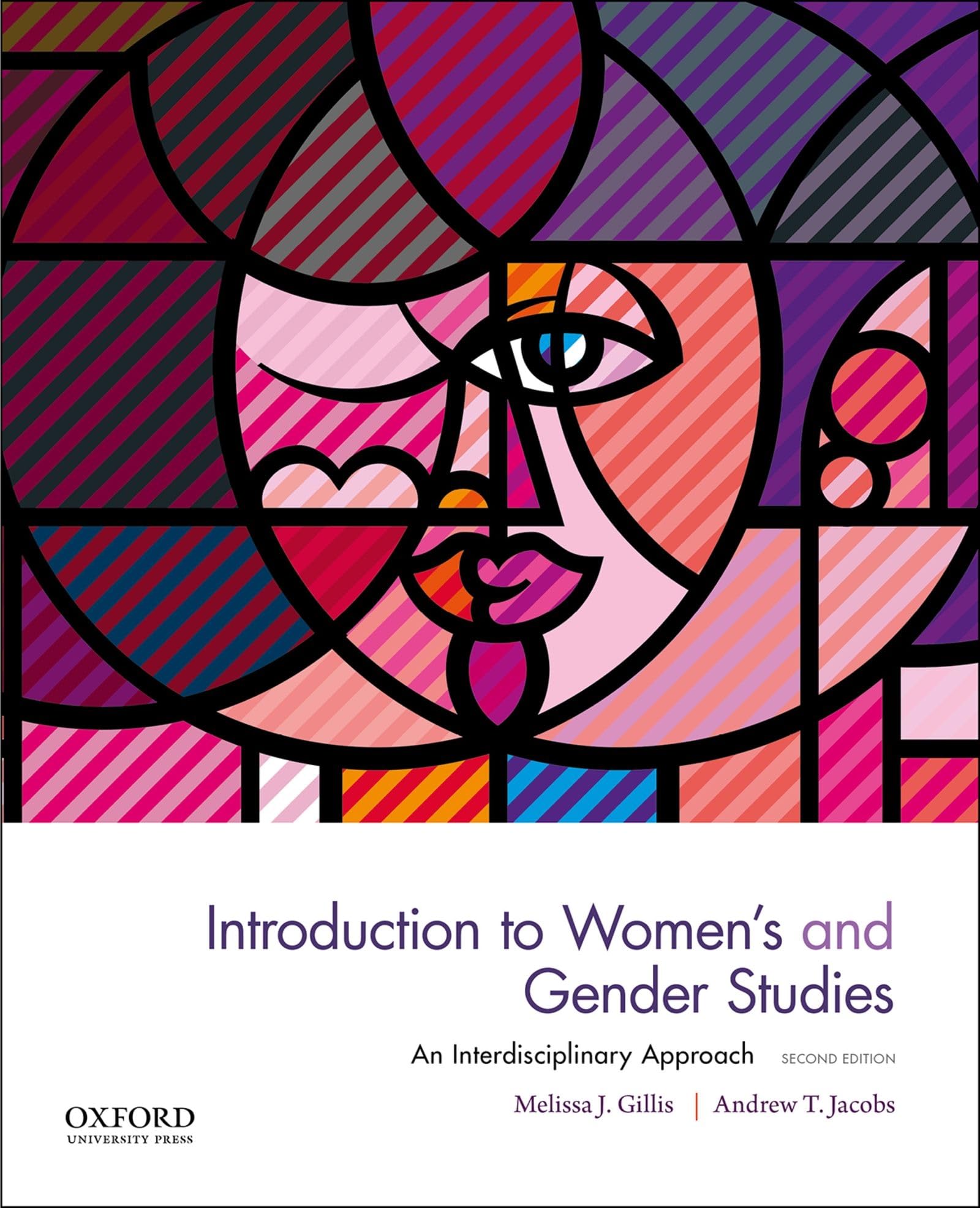 Introduction to Women's and Gender Studies: An Interdisciplinary Approach 2nd Edition