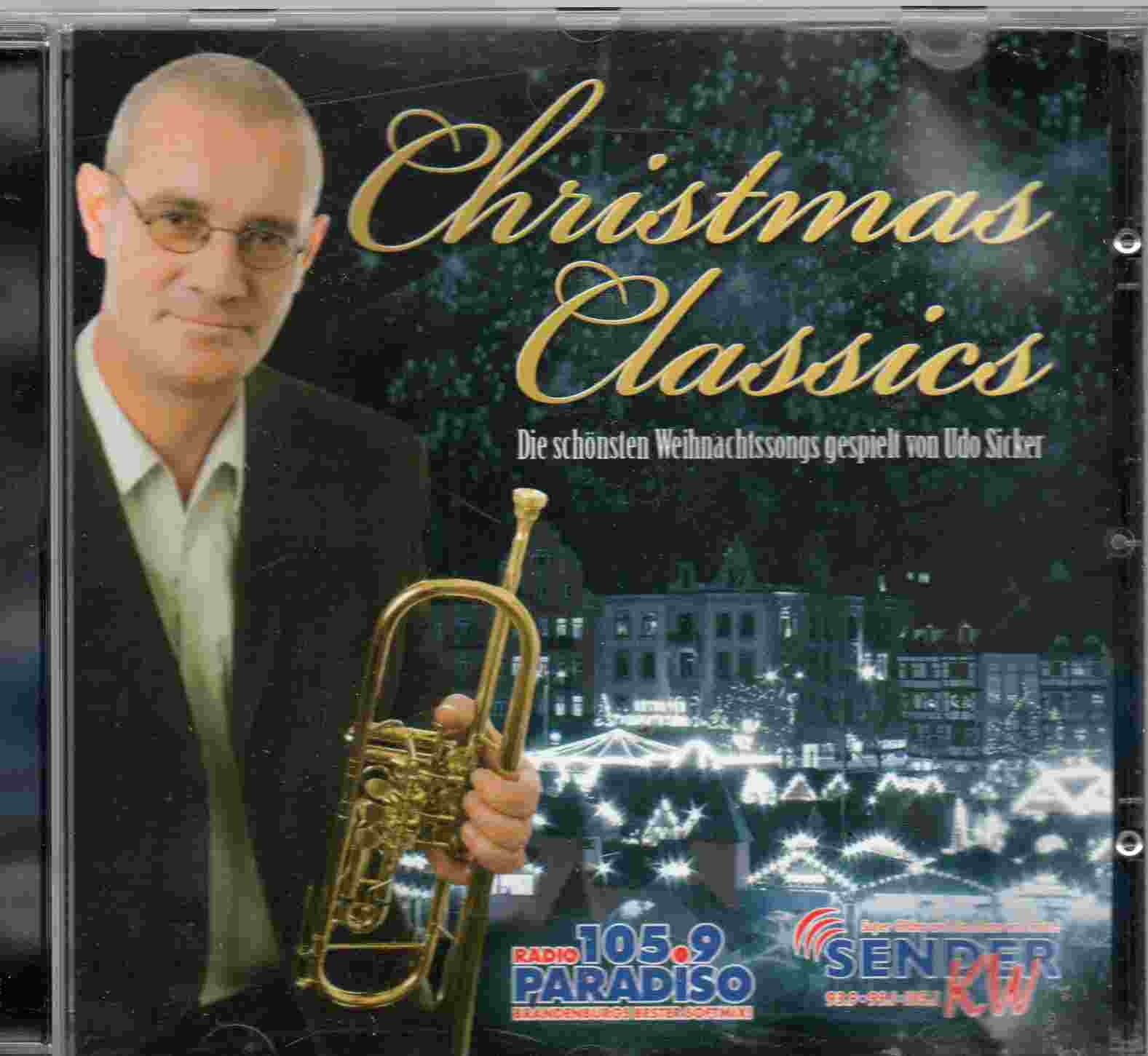 Christmas Classics -die schönsten Weihnachtslieder gespielt von Udo Sicker