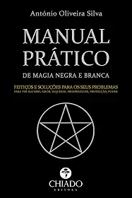 Manual Prático de Magia Negra e Branca