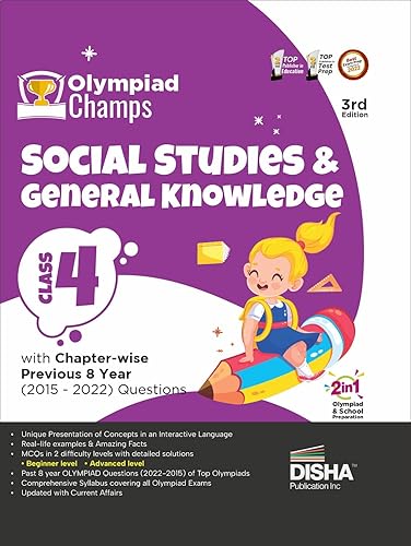 Olympiad Champs Social Studies &amp; General Knowledge Class 4 with Chapter-wise Previous 8 Year (2015 - 2022) Questions 3rd Edition | Complete Prep Guide with Theory, PYQs, Past &amp; Practice Exercise |