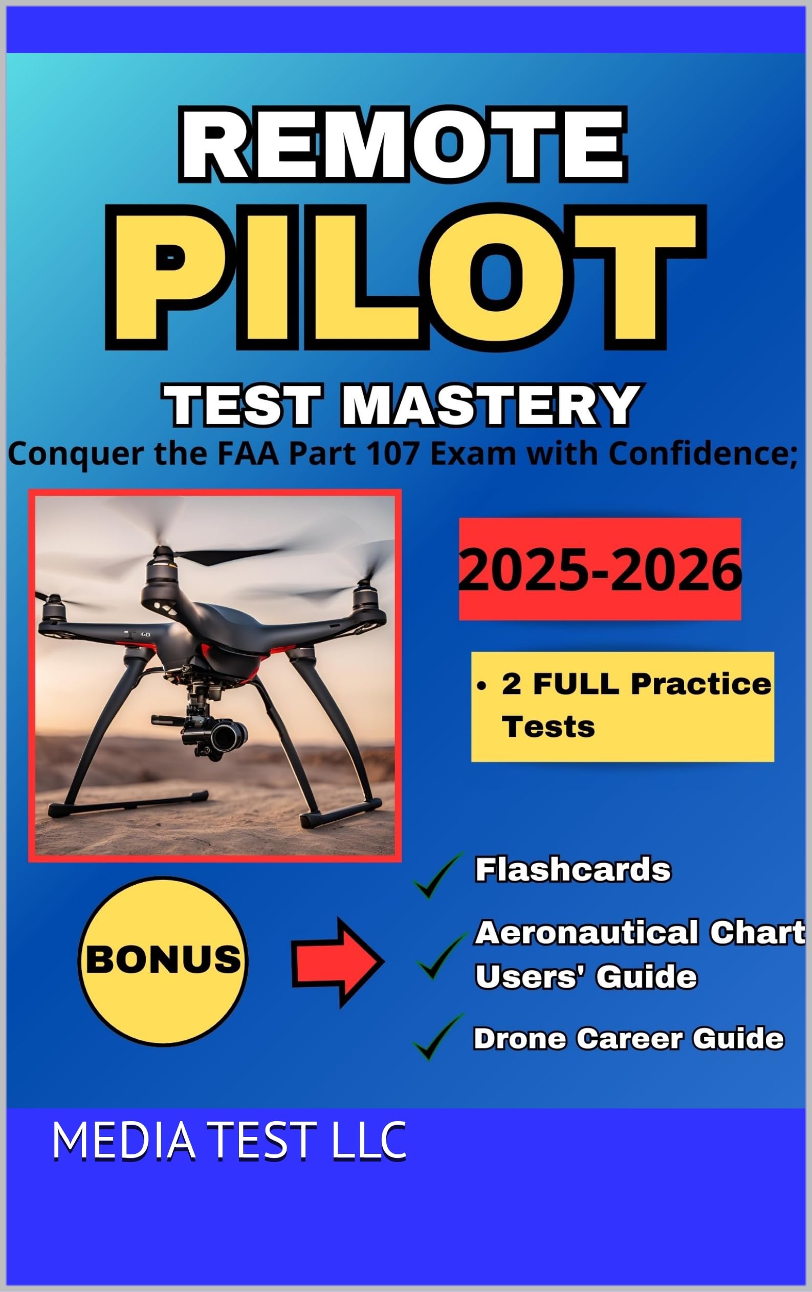Remote Pilot Test Mastery: FAA Part 107 Exam Prep & Practice Tests