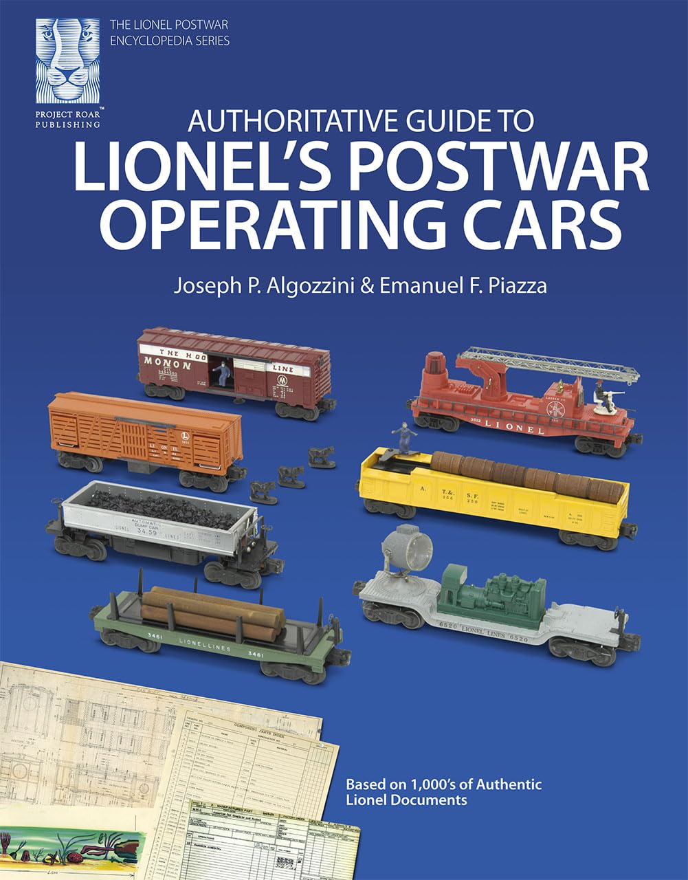 Authoritative Guide to Lionel's Postwar Operating Cars - 2nd Printing (The Lionel Postwar Encyclopedia)