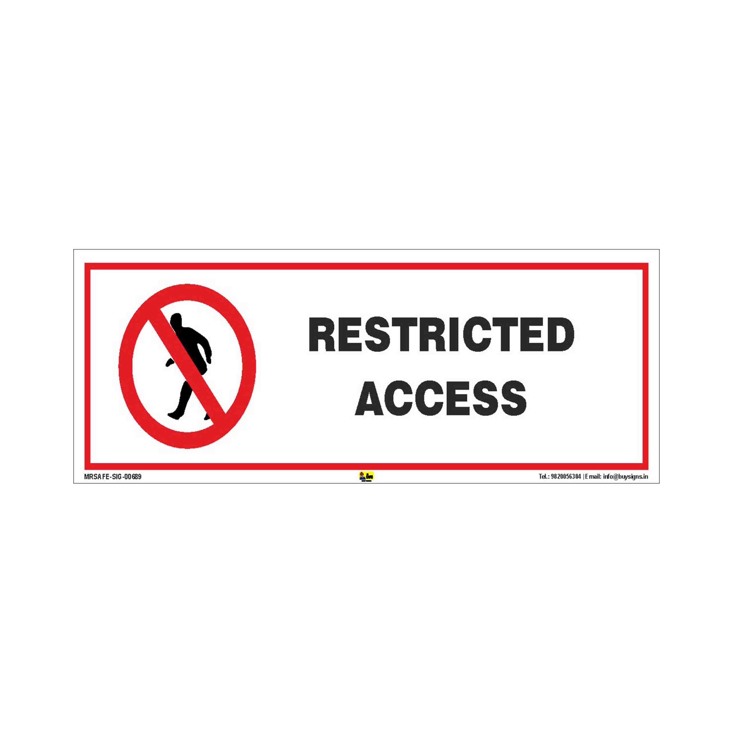 Mr. Safe - Restricted Access Sign Eco Vinyl Sticker (15 Inch X 6 Inch)