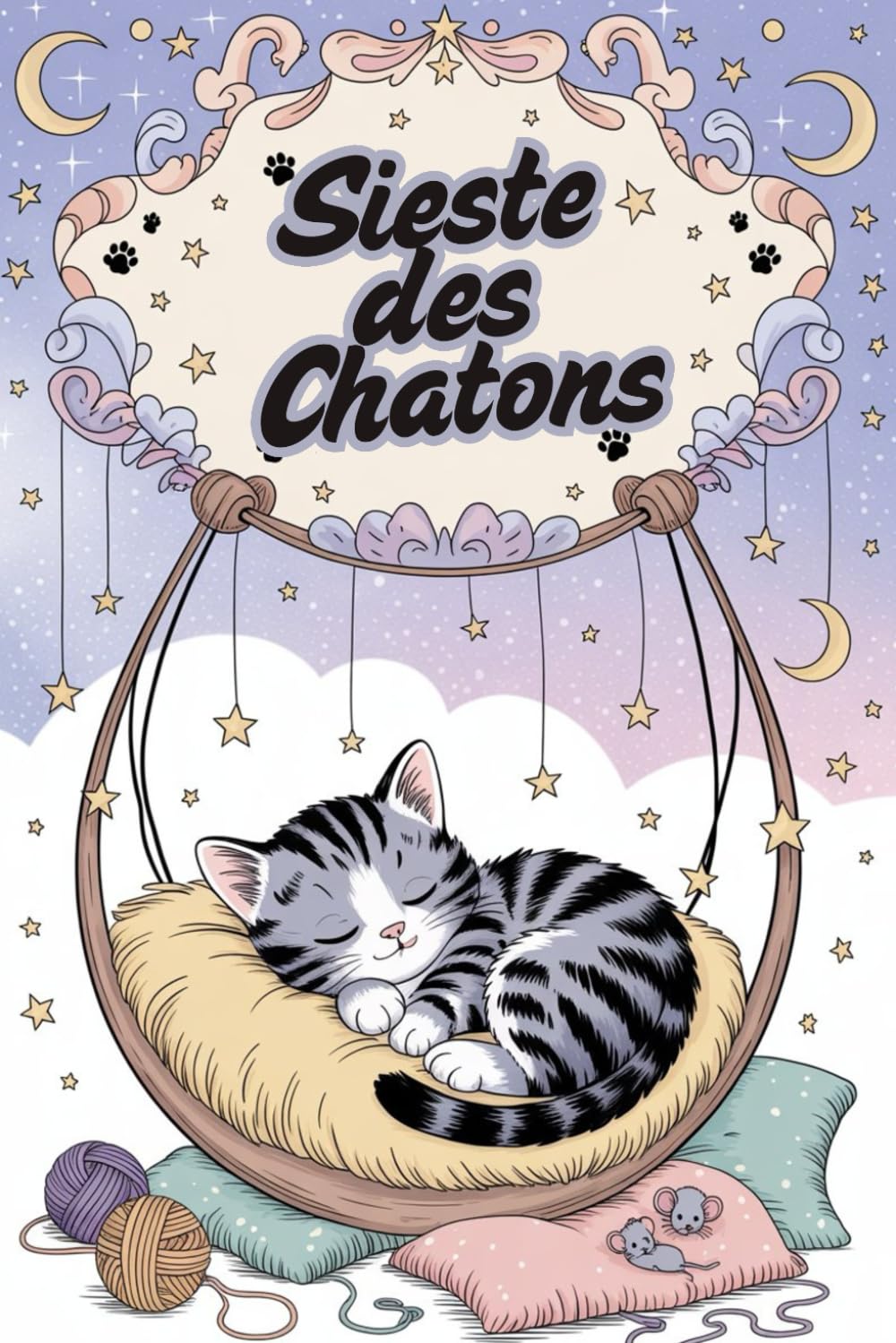 Sieste des Chatons – Livre de Coloriage de Chats Endormis: Adorables chatons dans des paniers et berceaux | Coloriage relaxant pour enfants et seniors | 85 dessins | Pages simples