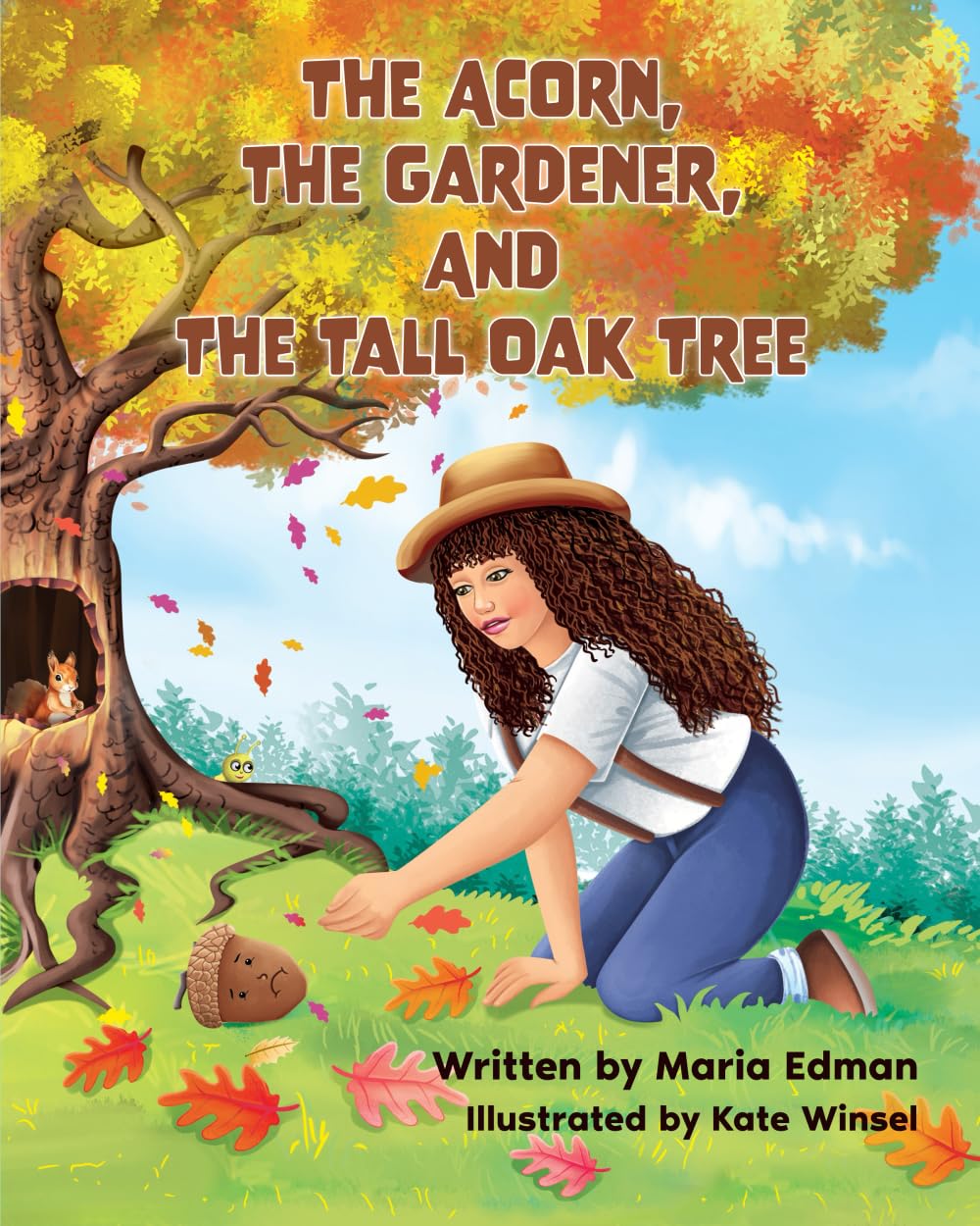 The Acorn, The Gardener, and The Tall Oak Tree