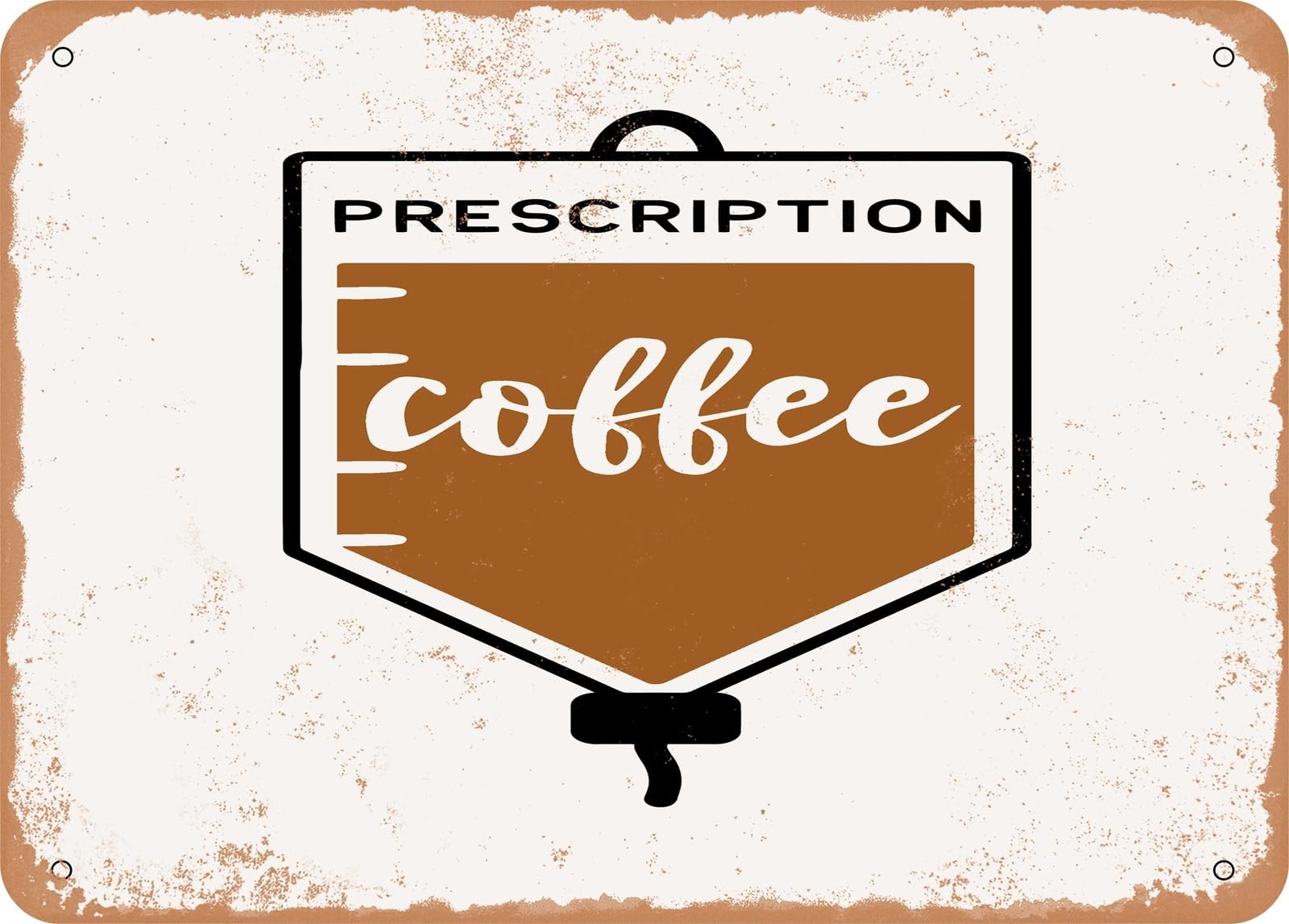 Miaomansenstore Metal Sign - Prescription Coffee - Vintage Look Sign Home Decor