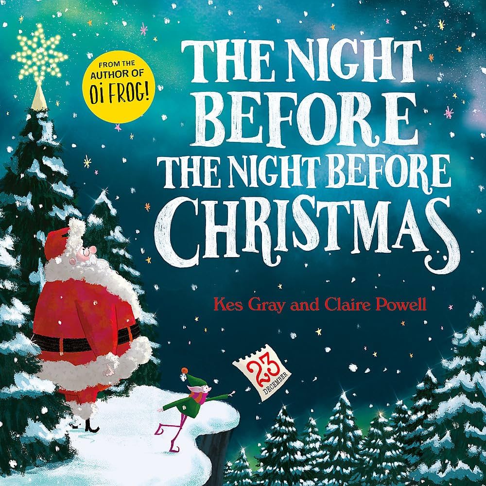 The Night Before the Night Before Christmas: Gray, Kes