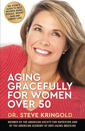 Aging Gracefully for Women Over 50
