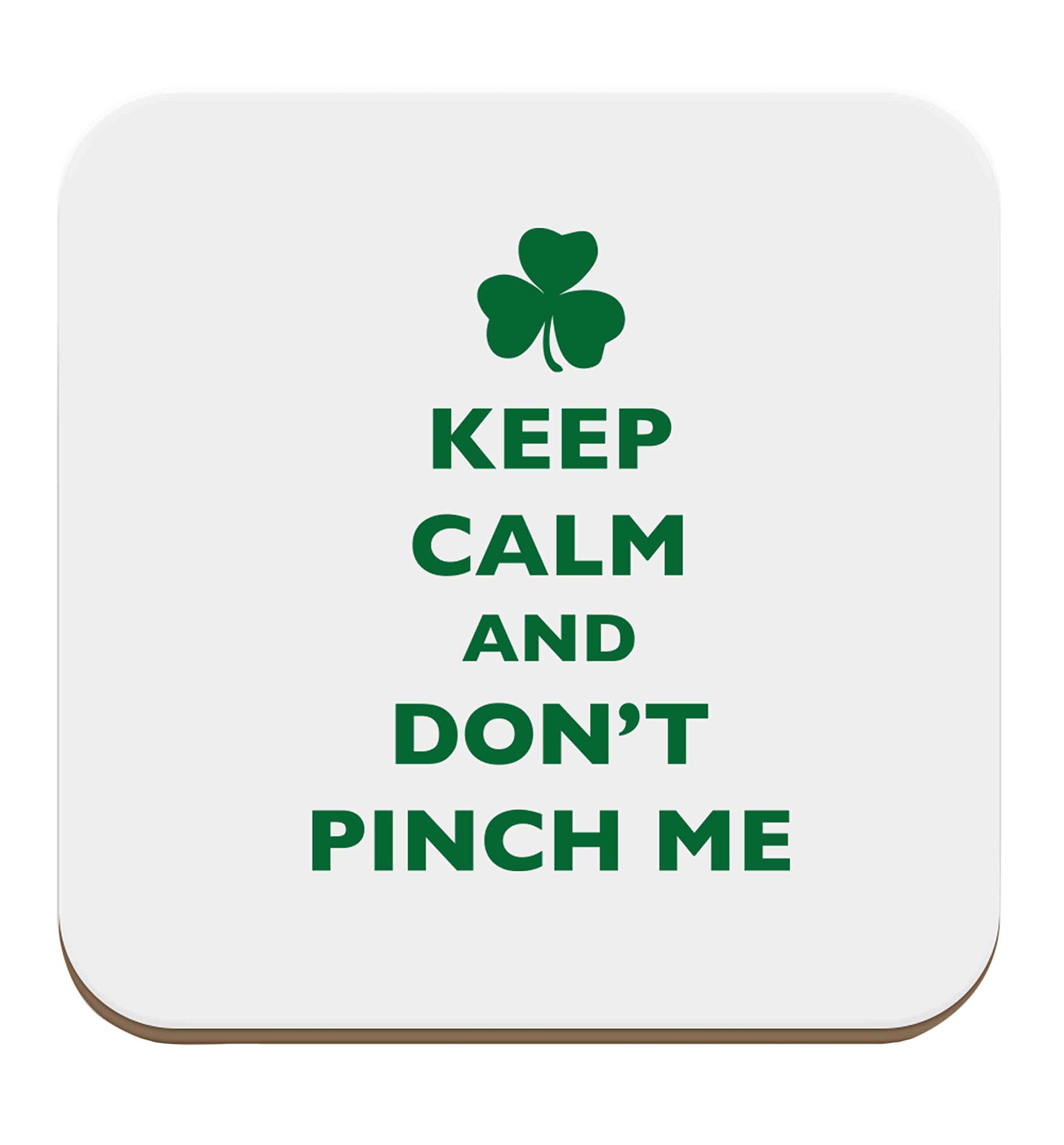 Flox Creative Coaster Keep Calm Don't Pinch me
