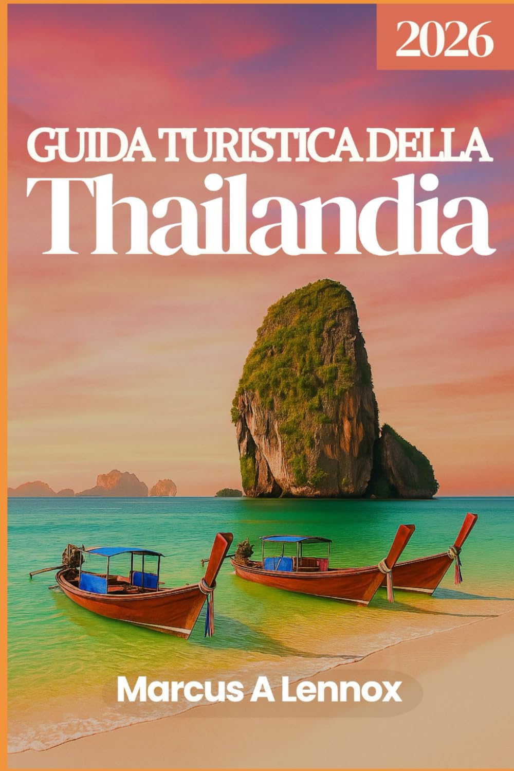 Guida turistica della Thailandia 2026: Scopri i mercati galleggianti, i templi sacri e l'isola paradisiacaS