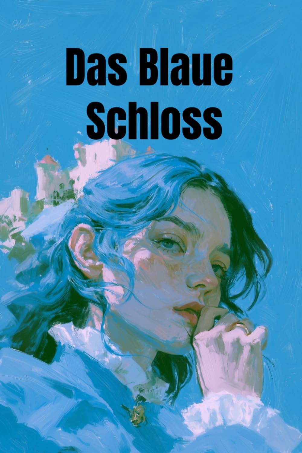 Das Blaue Schloss