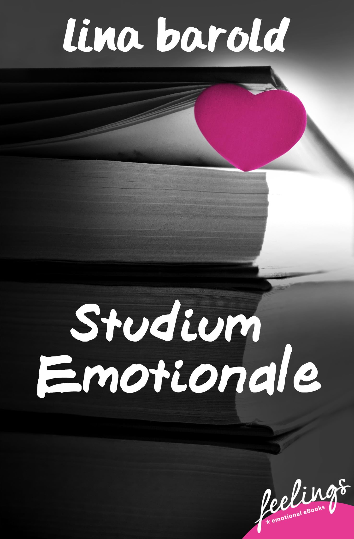 Studium Emotionale: Roman