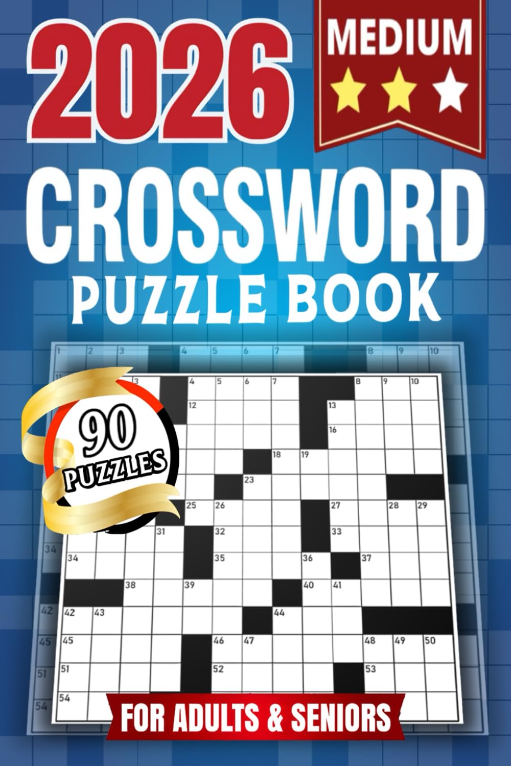 Medium Crossword Puzzle Book For Adults and Seniors: 90 Puzzles – Relaxing and Stimulating Activities for Mental Clarity and Eye-Friendly Enjoyment for Hours of Fun with Solutions