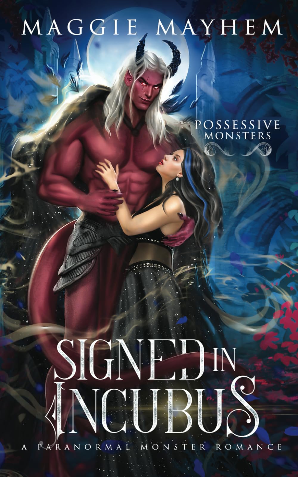 Signed in Incubus: A Paranormal Monster Romance (Possessive Monsters)