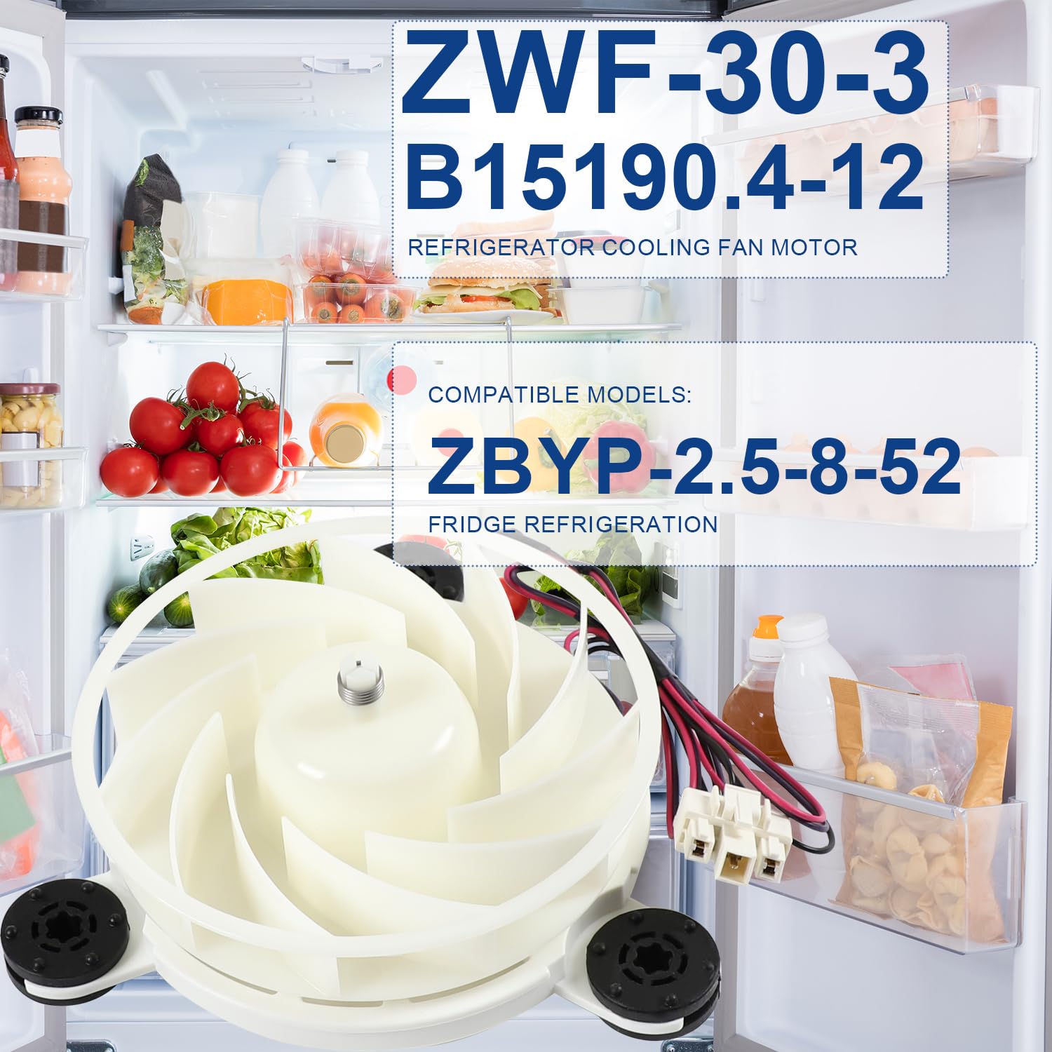 ZWF-30-3 B15190.4-12 Refrigerator Cooling Fan Motor, zbyp-2.5-8-52 Fridge Refrigeration Freezing Fan 12V 3W 3-Wire 1870RPM