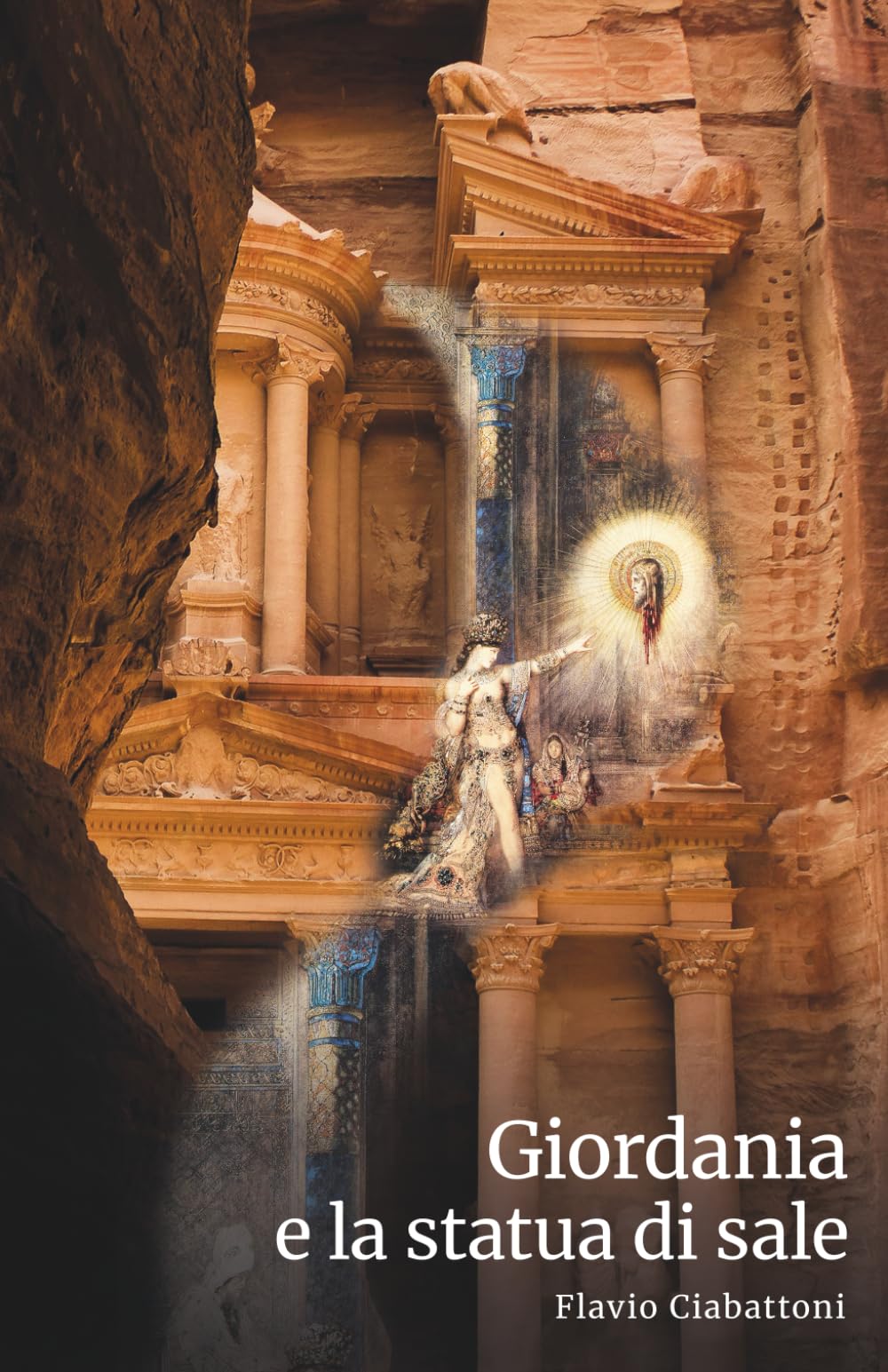 Giordania e la Statua di Sale: 3 (Oriente e Occidente)