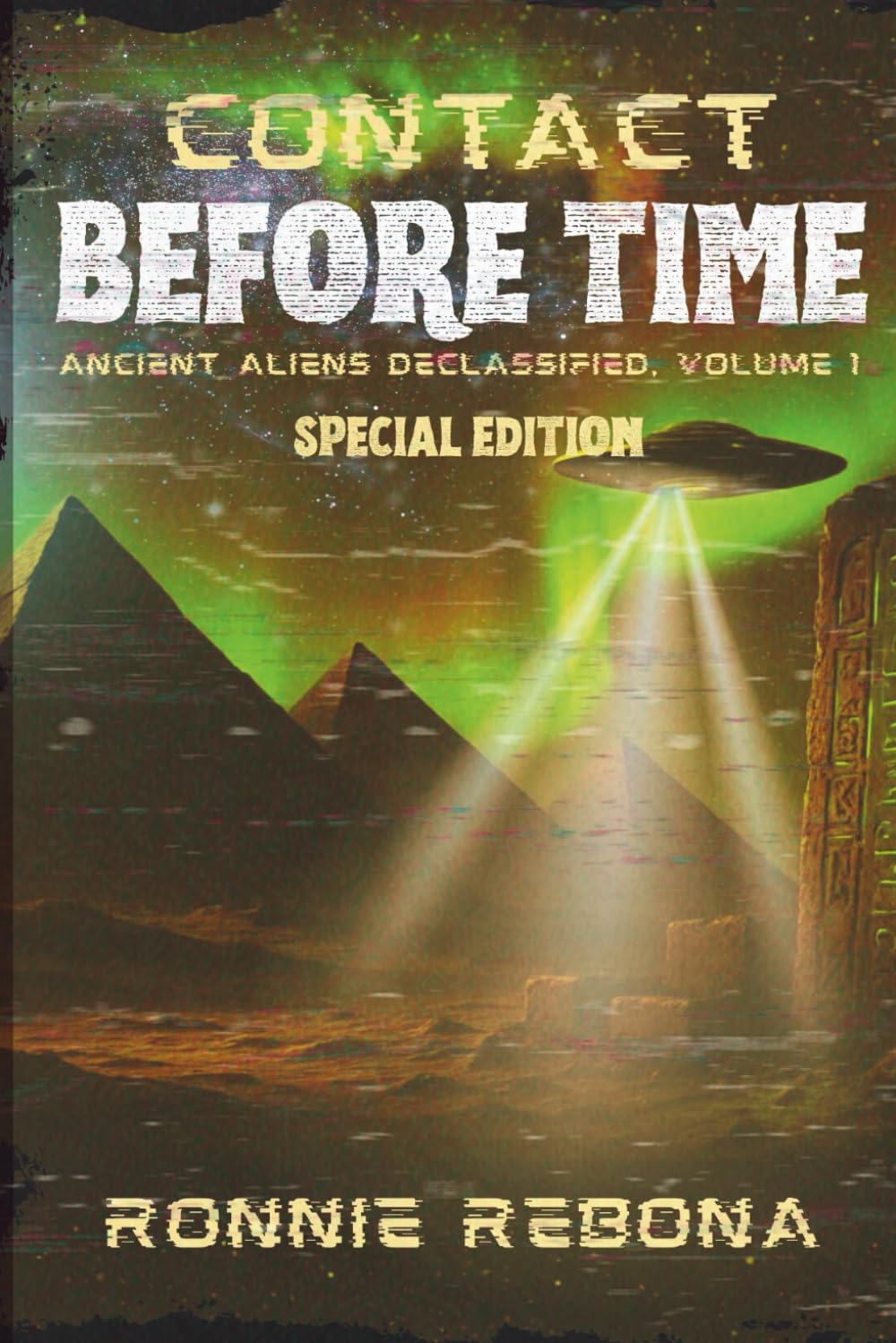 Contact Before Time (Special Edition) (Aliens Declassified)