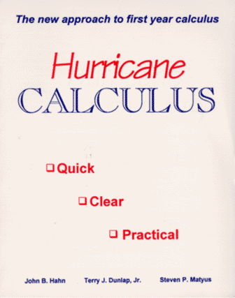 Hurricane Calculus: The New Approach to First Year Calculus