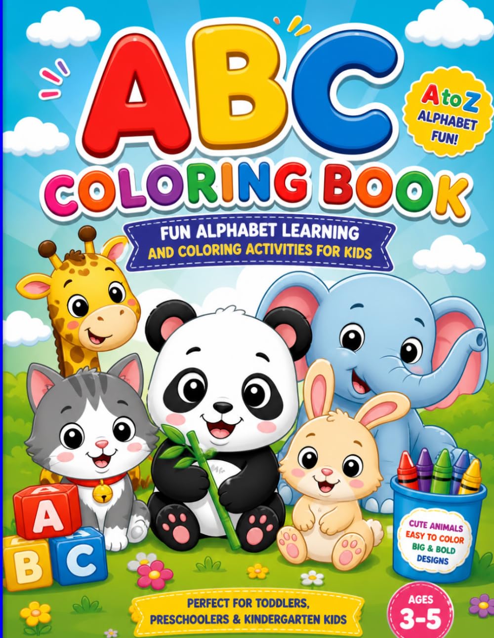 ABC Coloring Book for Kids: Fun Alphabet Learning and Coloring Activities for Preschool Kids Ages 3–5