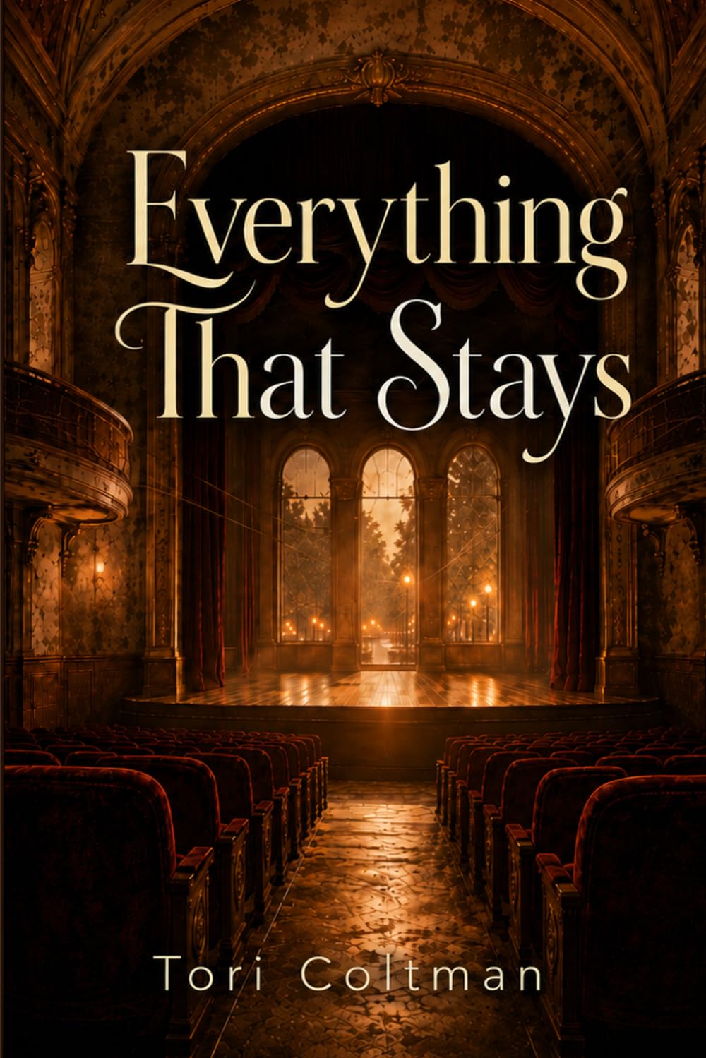 Everything That Stays: A Small-Town Love Story