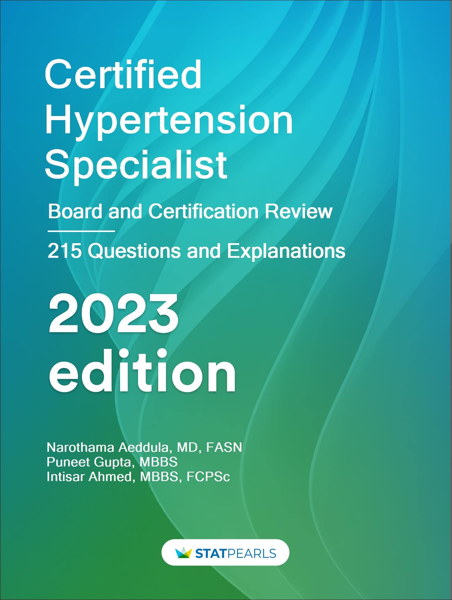 Certified Hypertension Specialist: Board and Certification Review